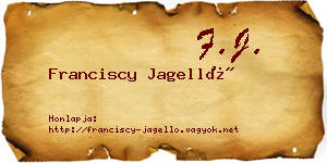 Franciscy Jagelló névjegykártya